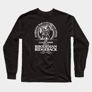 Rhodesian Ridgeback Guardian Angel dog sayings Long Sleeve T-Shirt